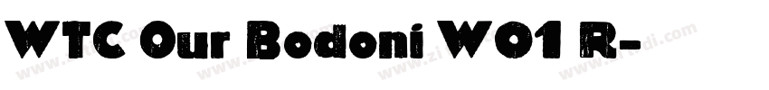 WTC Our Bodoni W01 R字体转换